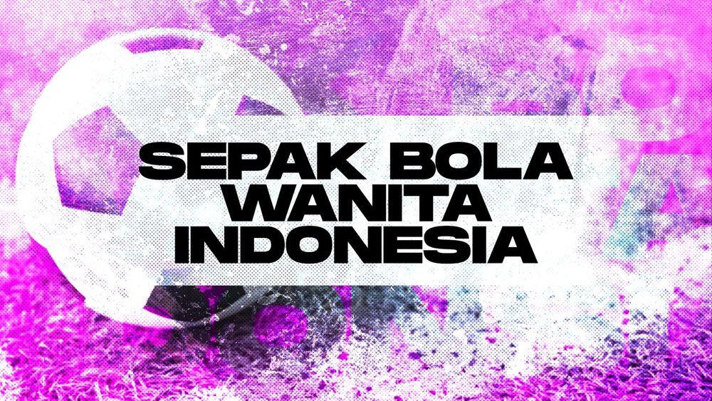 Kompetisi Sepak Bola Wanita Indonesia. (Grafis: Skor.id)